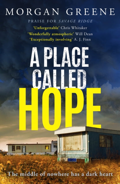 A Place Called Hope : An utterly compelling, evocative small-town crime thriller-9781804366646
