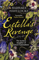 Estella's Revenge : A captivating, dark retelling of Great Expectations - this year's must-read!-9781804367049