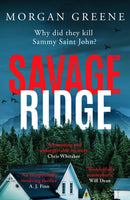 Savage Ridge : A darkly atmospheric dual timeline crime thriller-9781804367308