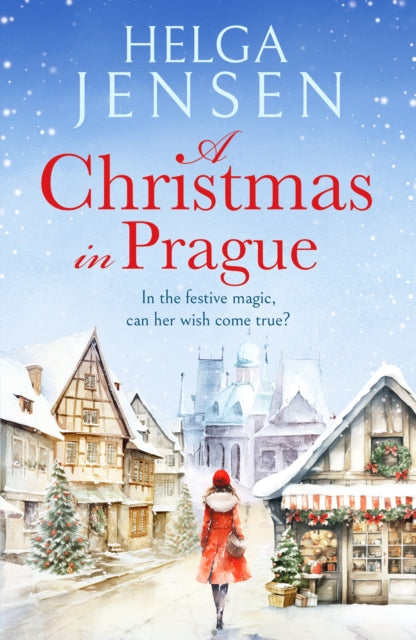 A Christmas in Prague : A gorgeously festive later in life romance-9781804367322