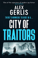 City of Traitors : The tense World War 2 espionage mole hunt thriller from "One of the superstars of modern spy fiction" Daily Express-9781804367933