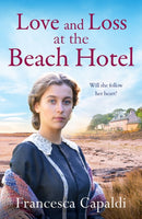 Love and Loss at the Beach Hotel : A moving, uplifting WW1 saga-9781804368466