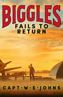 Biggles Fails to Return-9781804368732