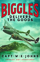 Biggles Delivers the Goods-9781804368756