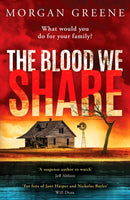 The Blood We Share : A captivating, dark crime thriller from the Waterstones Welsh Book of the Month pick-9781804369753