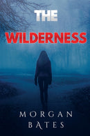 The Wilderness-9781804390009
