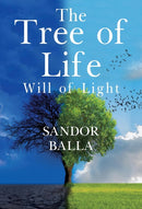 The Tree Of Life - Will of Light-9781804390337
