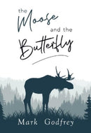 The Moose And The Butterfly-9781804390399