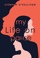 My Life on Pause-9781804391068