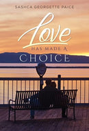 Love Has Made a Choice-9781804392300