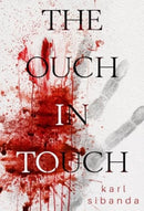 The Ouch in Touch-9781804392751