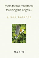 More than a Marathon, Touching the Edges -- A Fine Balance-9781804392812