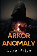 Arkor Anomaly-9781804392836
