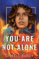 You Are Not Alone-9781804393031