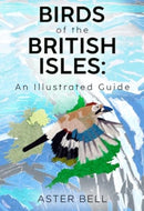 Birds of the British Isles: An Illustrated Guide-9781804393772