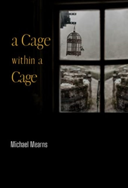 A Cage within a Cage-9781804394410