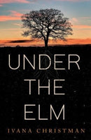 Under The Elm