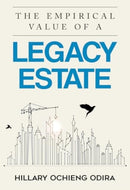 The Empirical Value of a Legacy Estate-9781804394793