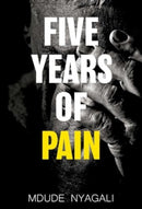 Five Years of Pain-9781804394908