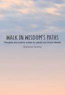 Walk in Wisdom's Path (Hardback)-9781804397183