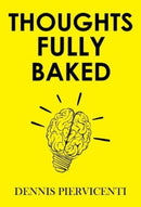 Thoughts Fully Baked-9781804398203