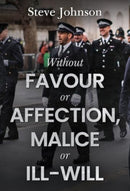 Without Favour or Affection, Malice or Ill-Will-9781804398388