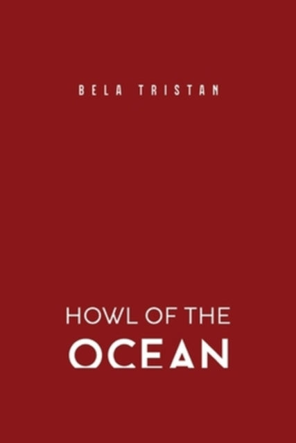 Howl of the Ocean
