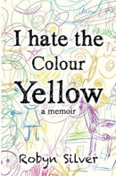 I Hate the Colour Yellow-9781804398548