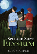 Spit & Suzy: Elysium-9781804398586