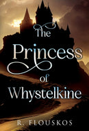 The Princess of Whystelkine-9781804398685