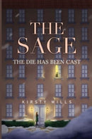 The Sage: the die has been cast-9781804399613
