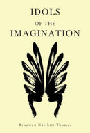 Idols of the Imagination-9781804399699