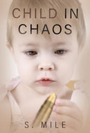 Child in Chaos-9781804399798