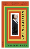 Determination : Longlisted for the 2025 Jhalak Prize-9781804440902