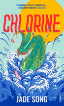Chlorine : 'Entrances even as it unsettles' - Buzzfeed-9781804440933