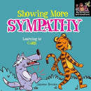 Showing more sympathy and Learning to Care-9781804453049