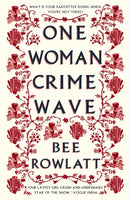 One Woman Crime Wave-9781804470763