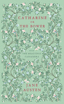 Catharine, or The Bower : And The Beautiful Cassandra-9781804471159