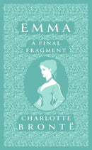 Emma : A Final Fragment-9781804471395