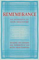 Remembrance : Sharing the Stories and Journeys of the South Asian Diaspora-9781804471692