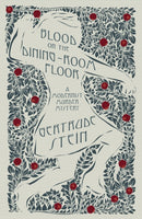 Blood on the Dining-Room Floor : A Modernist Murder Mystery-9781804471708