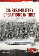 CIA Paramilitary Operations in Tibet : 1957-1974-9781804510216