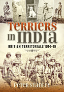 Terriers in India : British Territorials 1914-19-9781804510513