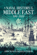 A Naval History of the Middle East : 500-2020-9781804512340
