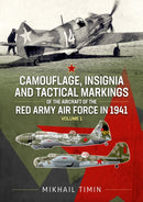 Camouflage, Insignia and Tactical Markings of the Aircraft of the Red Army Air Force in 1941 : Volume 1-9781804512562