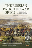 The Russian Patriotic War of 1812 Volume 2 : The Russian Official History-9781804514337