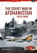 The Soviet War in Afghanistan 1979-1989-9781804514634