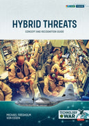 Hybrid Threats : Concept and Recognition Guide-9781804518809