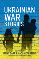 Ukrainian War Stories-9781804519158