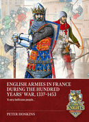 English Armies in France during the Hundred Years War, 1336-1453